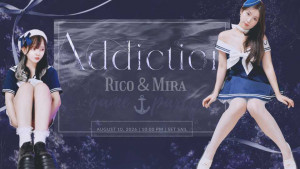8/10(月) りっこなゆちゃん×みらちゃんコラボパーチャ【りこみらpresents 4th「addiction:」】開催！